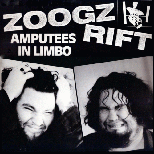 Zoogz Rift : Amputees In Limbo